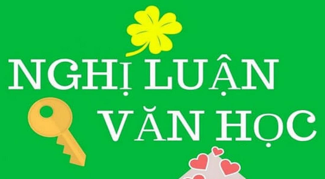 Đề tài nghị luận văn học luôn là một chủ đề hấp dẫn